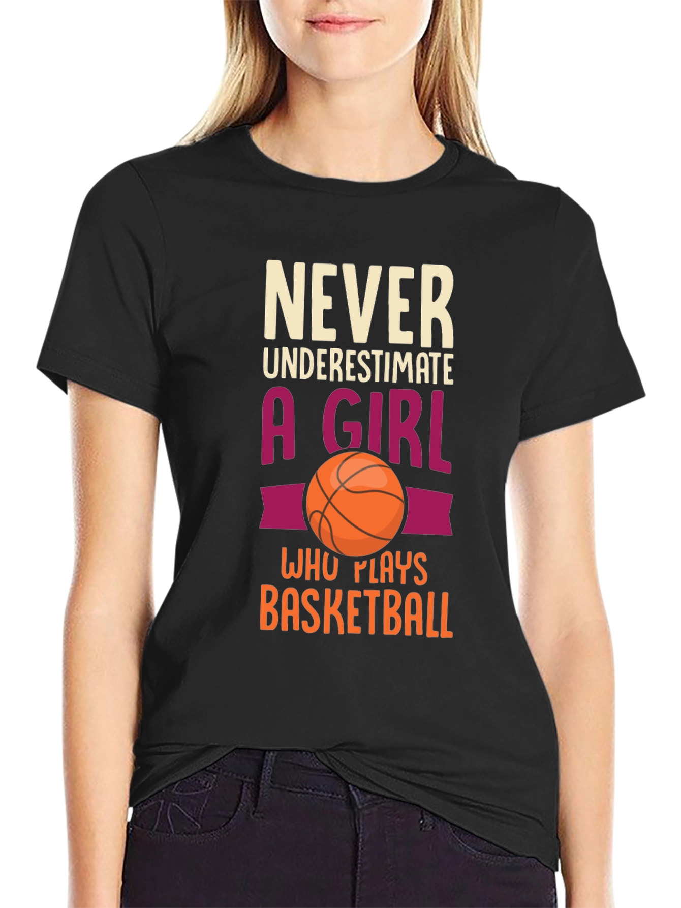Never Underestimate Girl Basketball T-Shirt