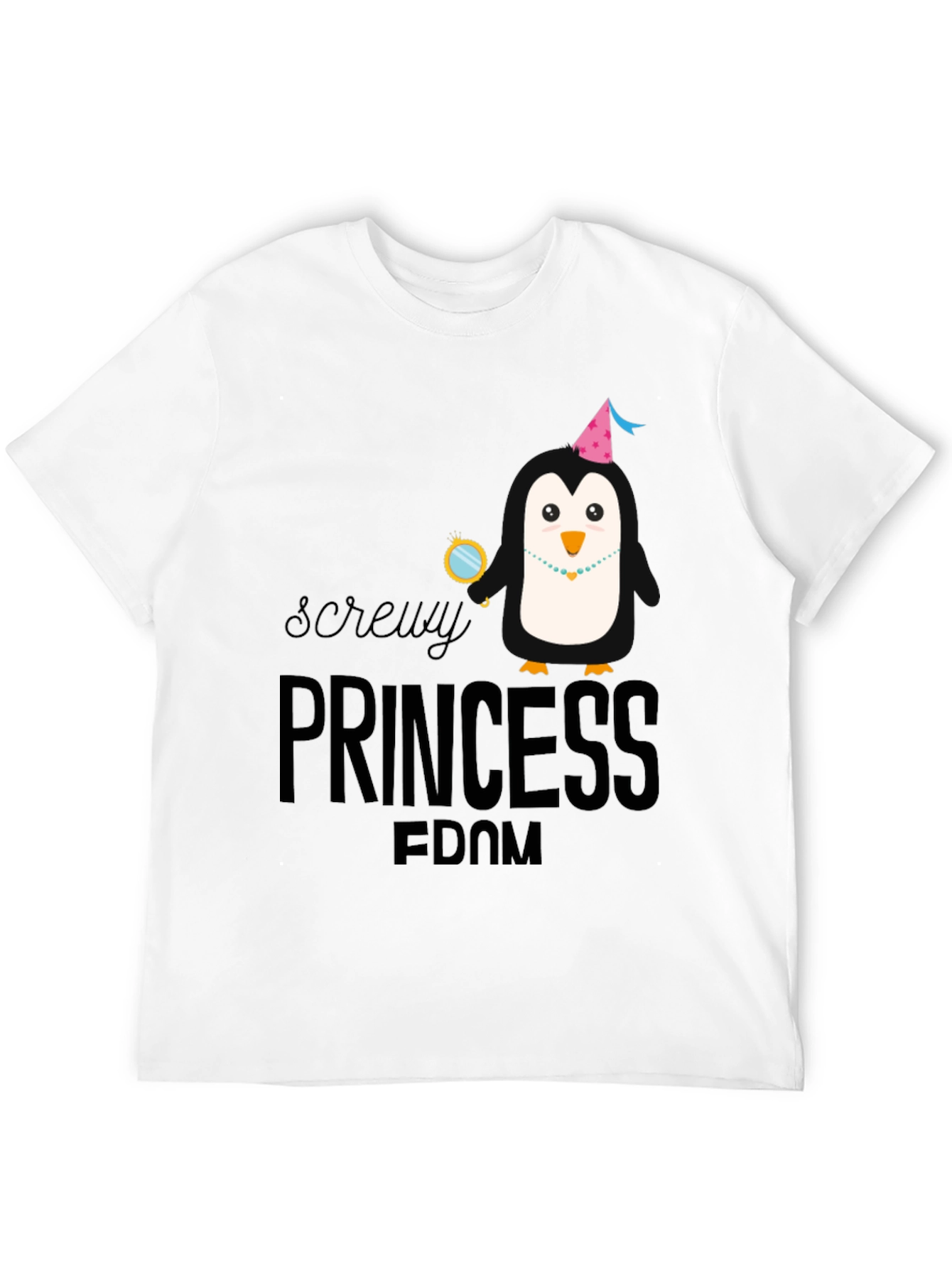 Screwuy Princess Fdom Penguin T-Shirt