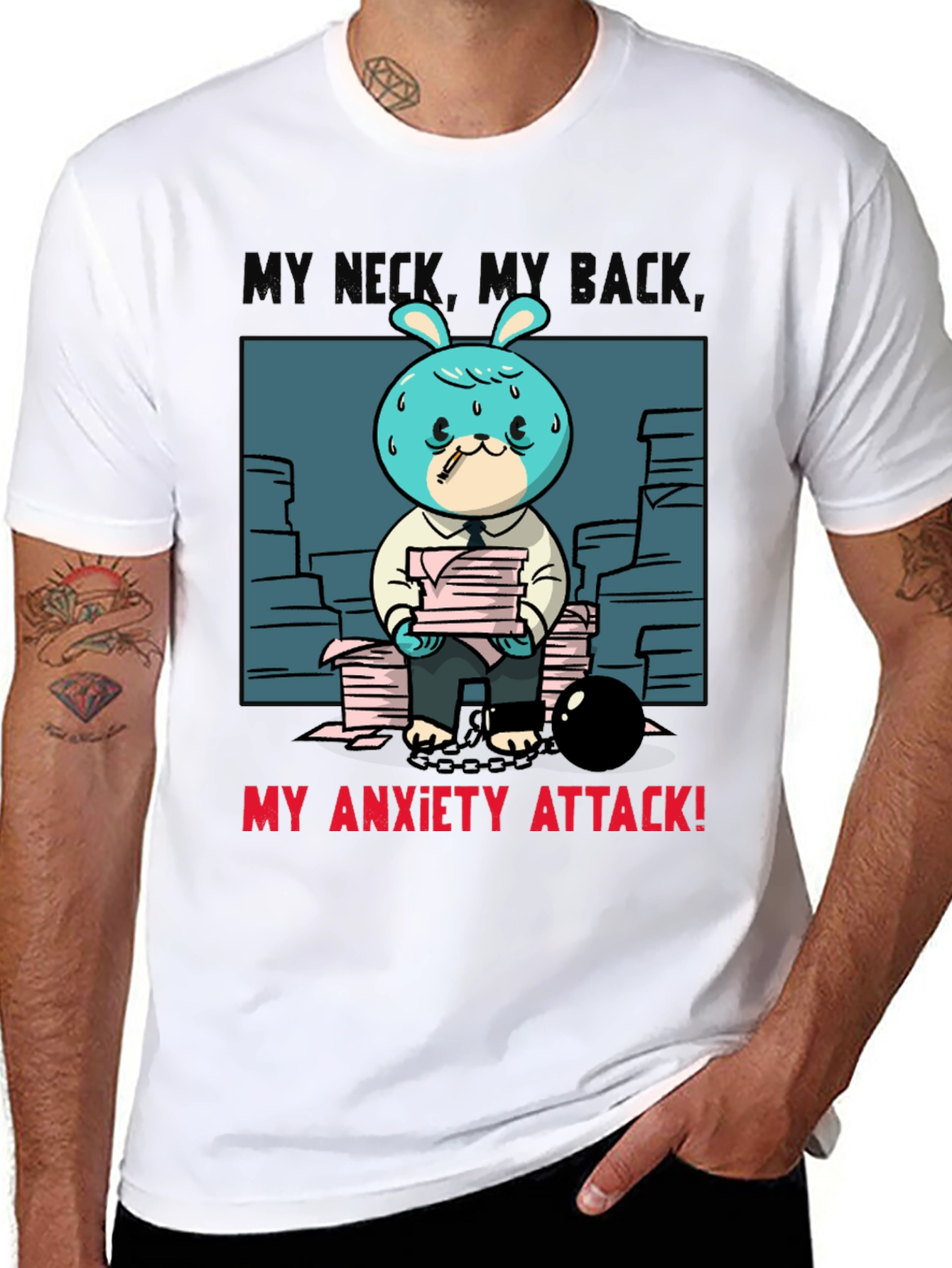 My Neck My Back My Anxiety Attack T-Shirt