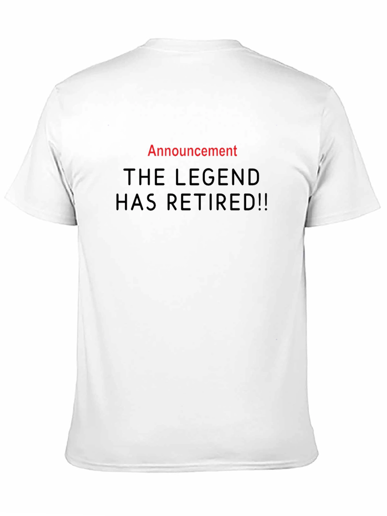 The Legend Has Retired Graphic T-Shirt