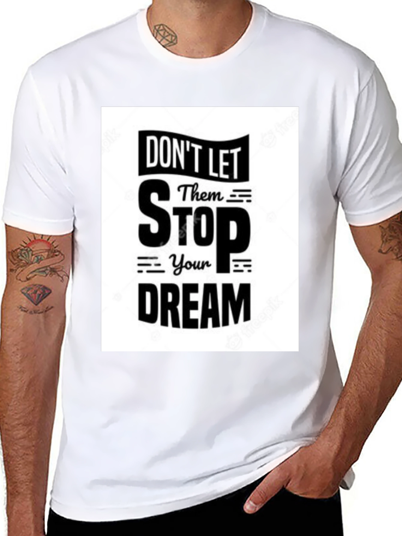Dont Let Them Stop Your Dream T-Shirt