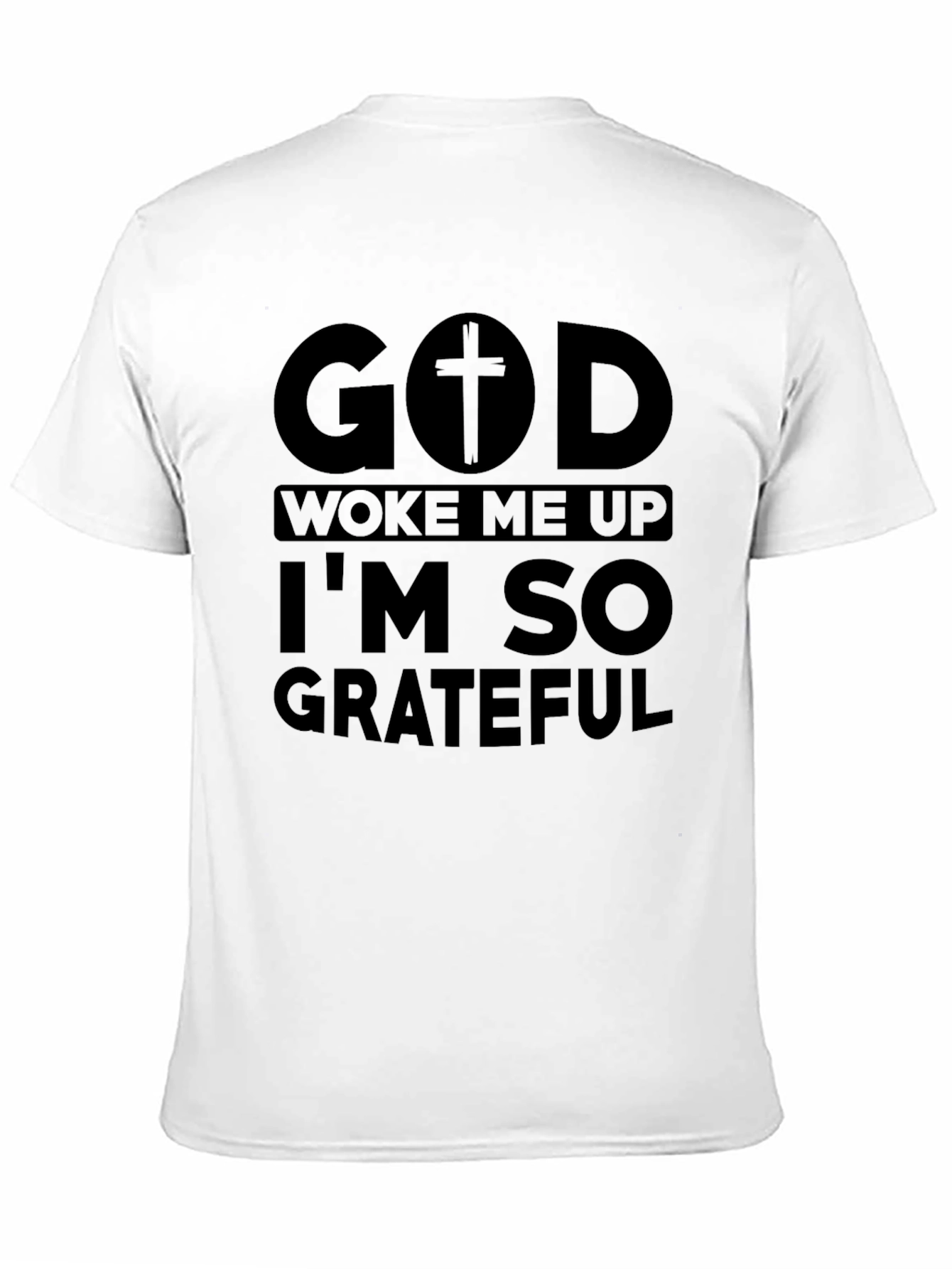 God Woke Me Up Grateful Black Tee