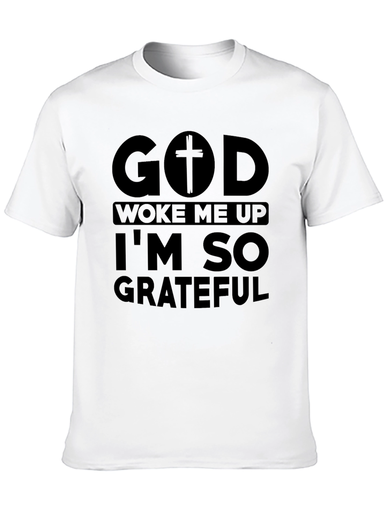 God Woke Me Up Grateful Black Tee