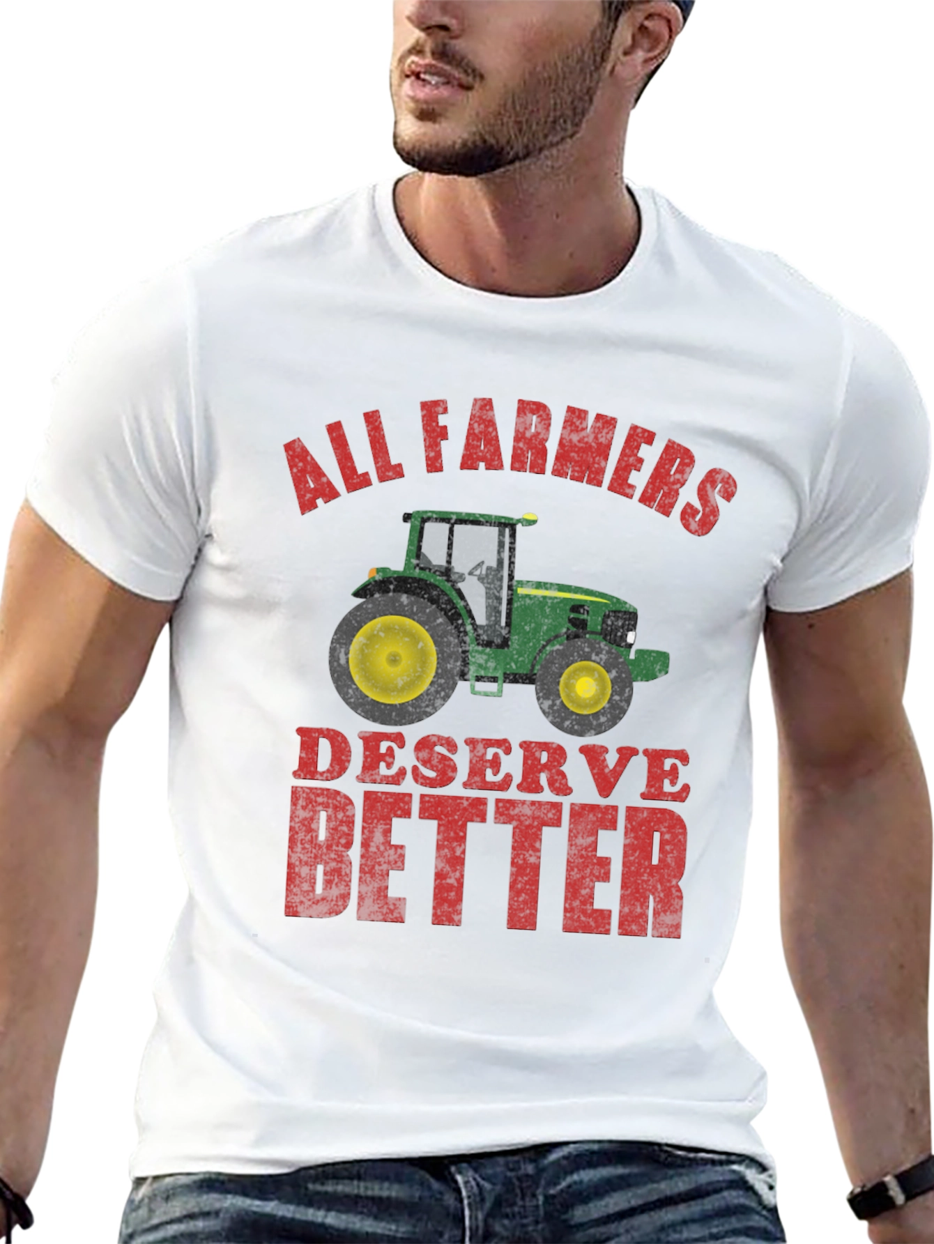All Farmers Deserve Better Graphic Tee