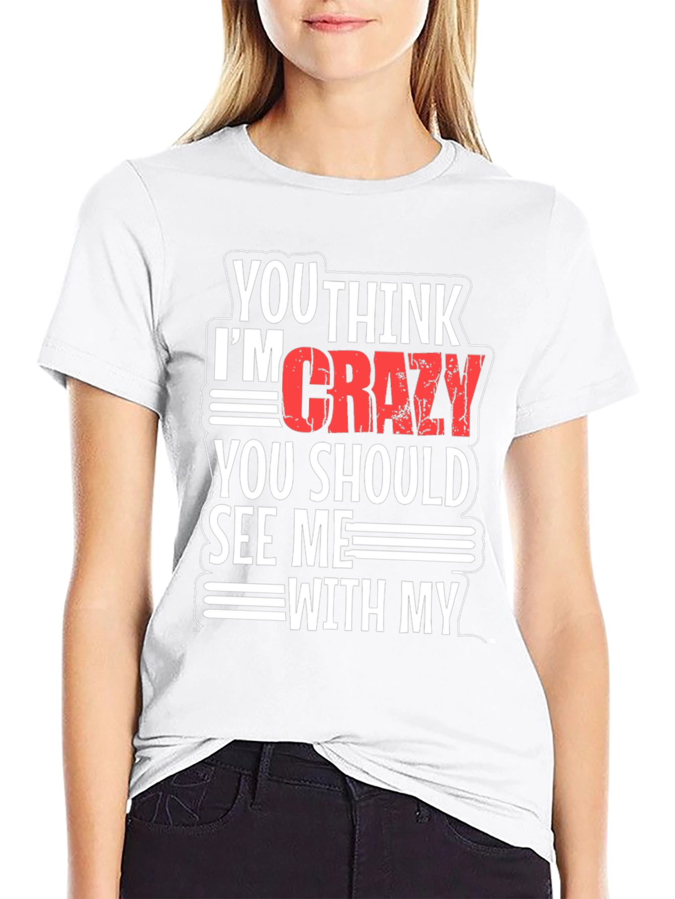 Funny Crazy Graphic T-Shirt