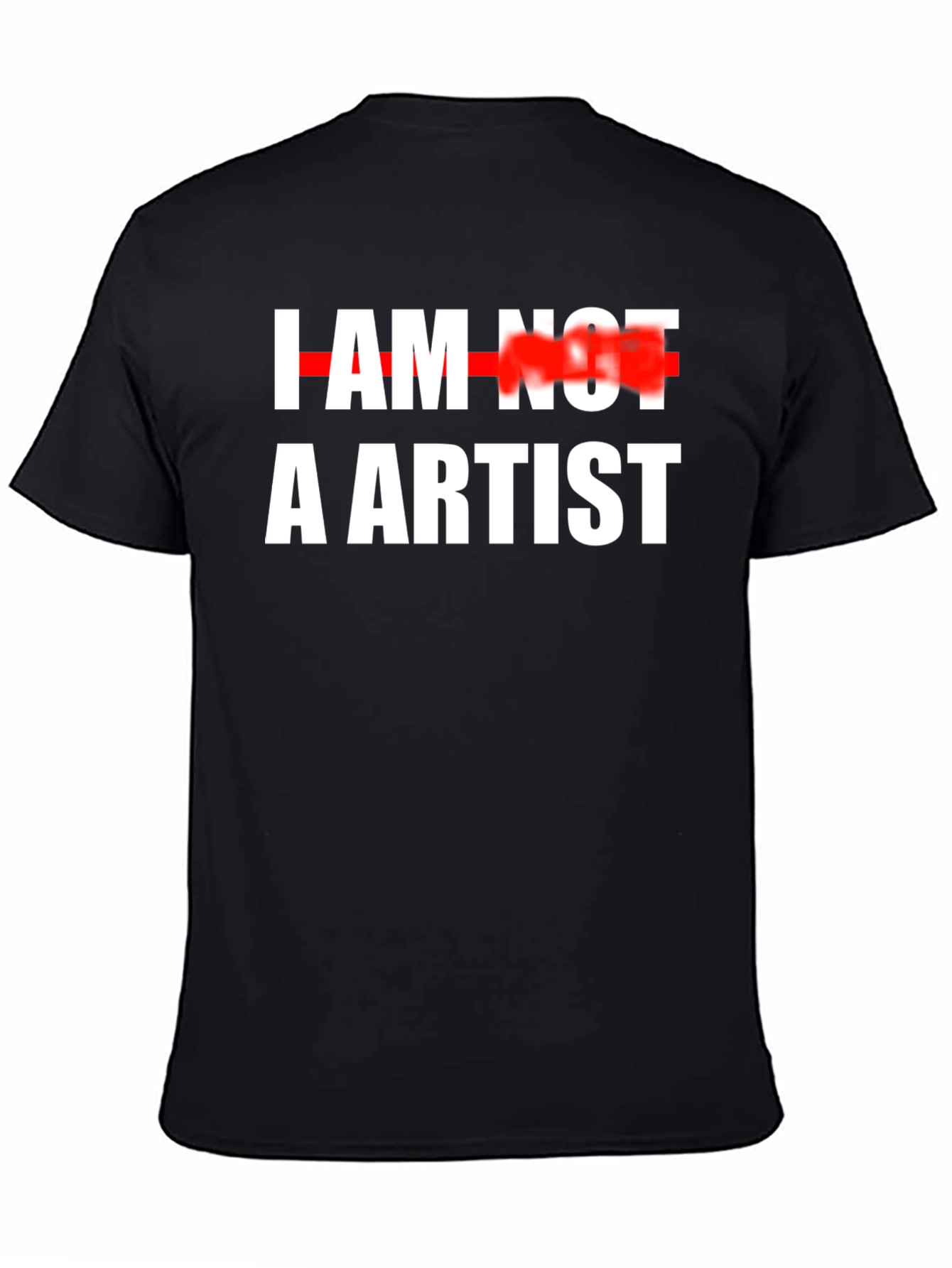 I Am Not An Artist Graphic Tee