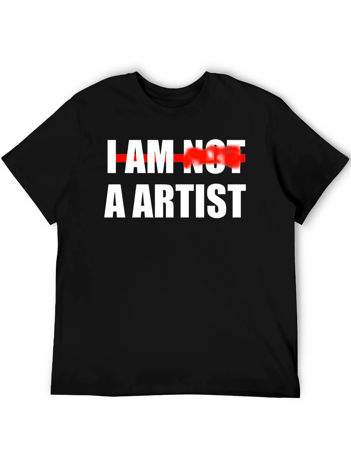 I Am Not An Artist Graphic Tee
