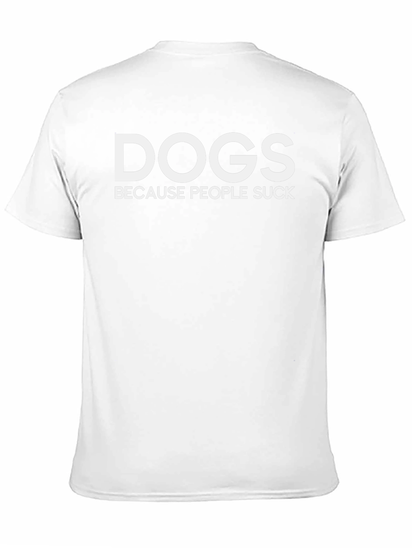 Dogs Because People Suck Black T-Shirt