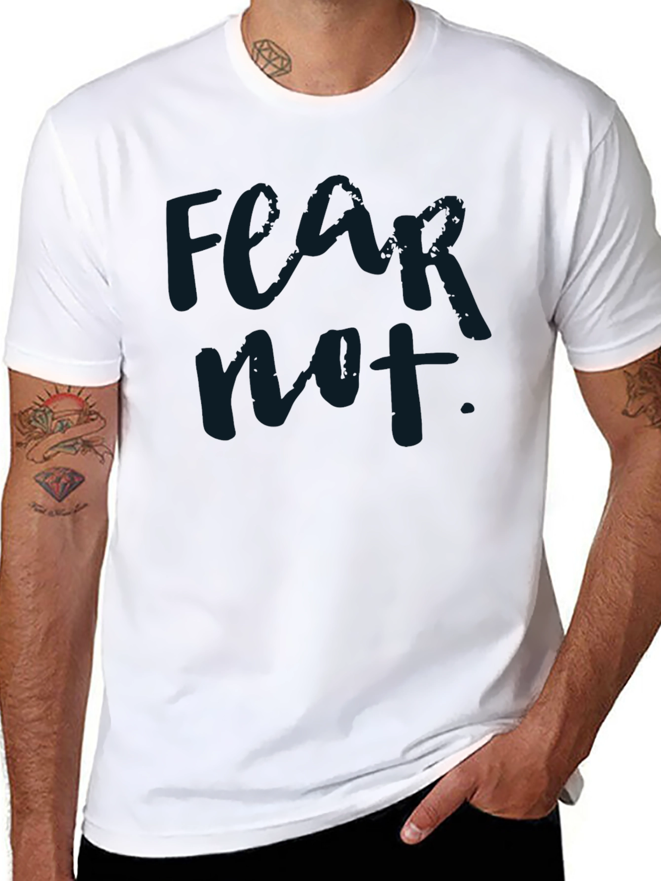 Fear Not Graphic T-Shirt