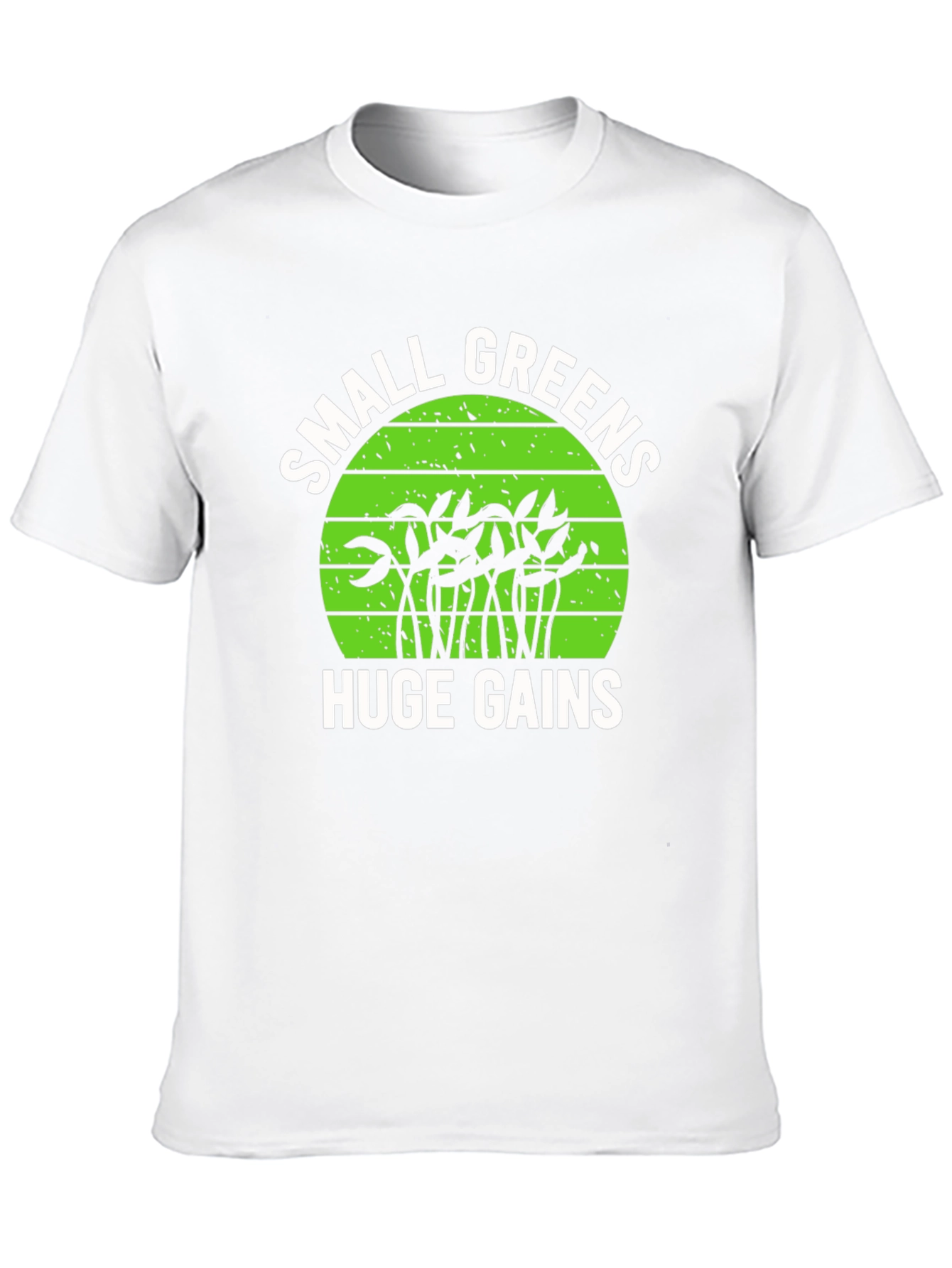 Small Greens Huge Gains Graphic T-Shirt