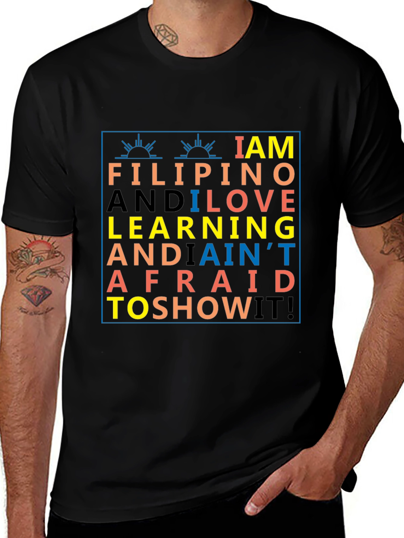 I AM FILIPINO T-Shirt