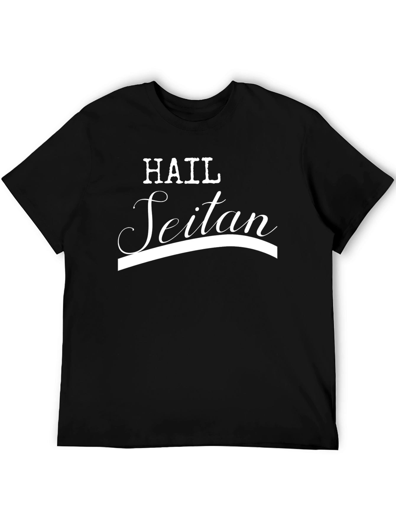 Hail Seitan T-Shirt - Vegan Humor Tee