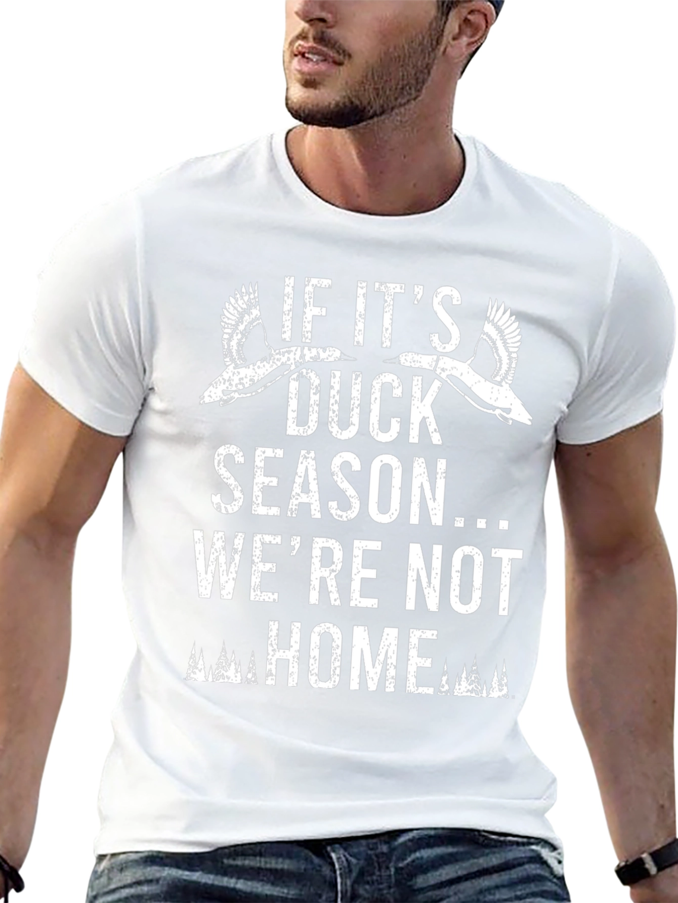 Duck Season T-Shirt - Were Not Home