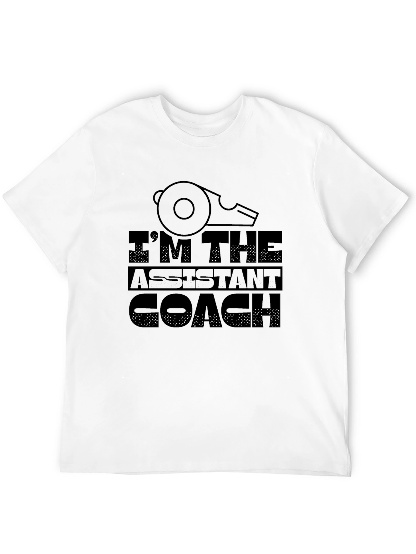 Im The Assistant Coach T-Shirt Whistle Graphic