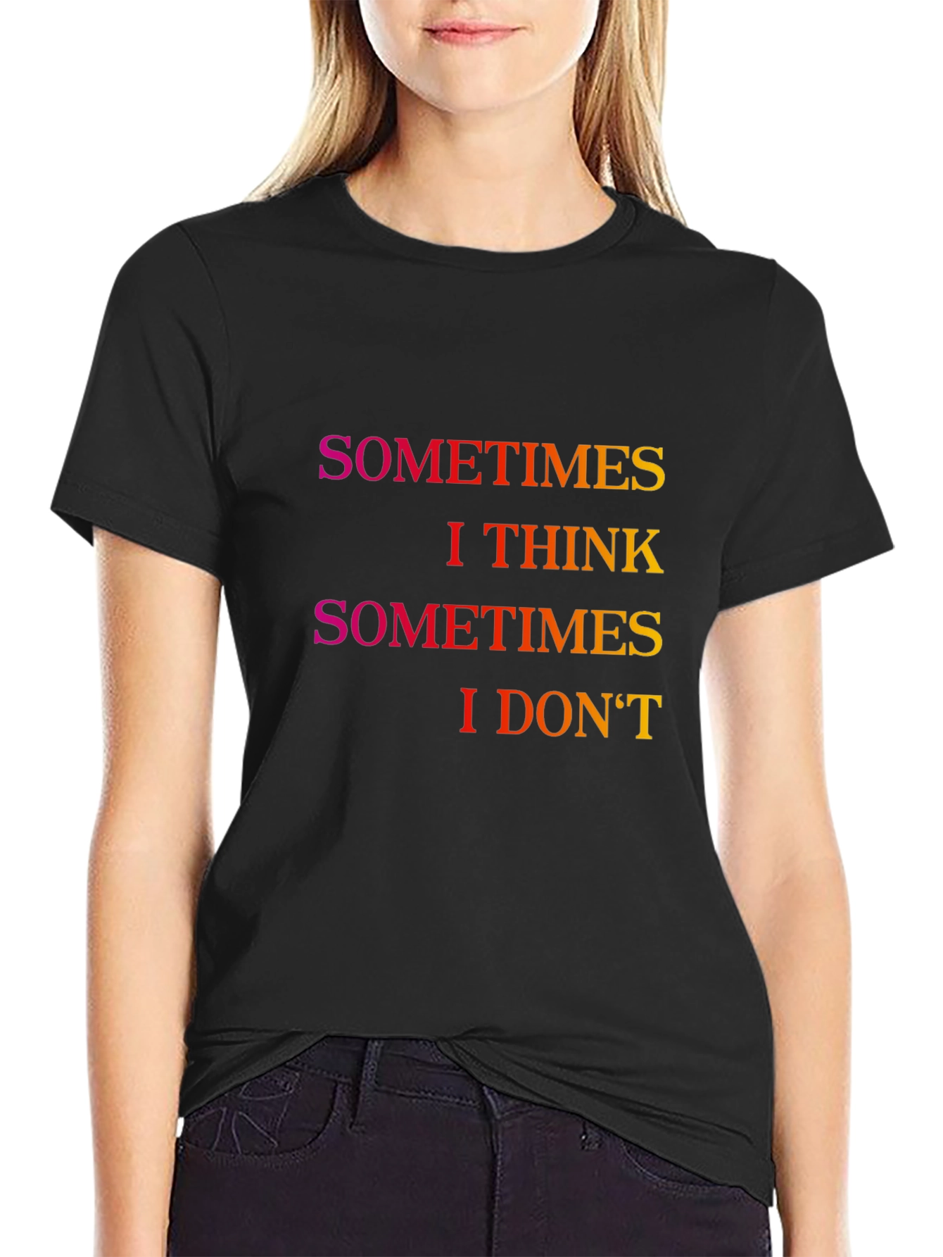 Sometimes I Think Graphic Tee - Black T-Shirt