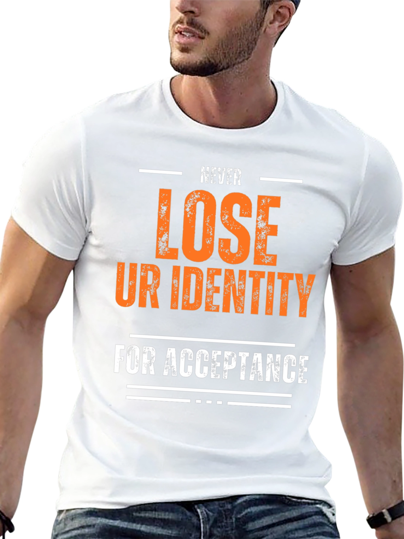 Inspirational Graphic T-Shirt - Never Lose Identity