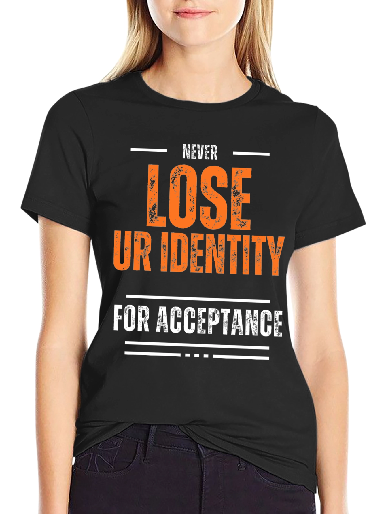 Inspirational Graphic T-Shirt - Never Lose Identity