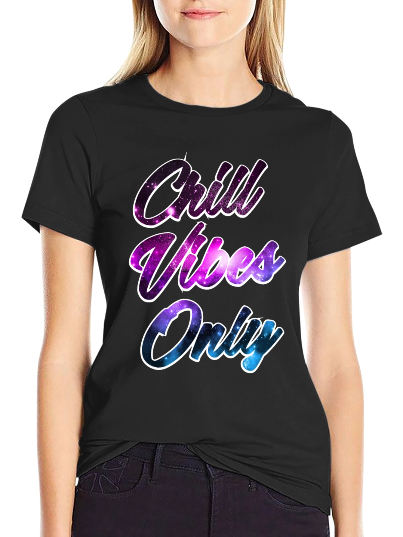 Chill Vibes Only T-Shirt - Galaxy Design
