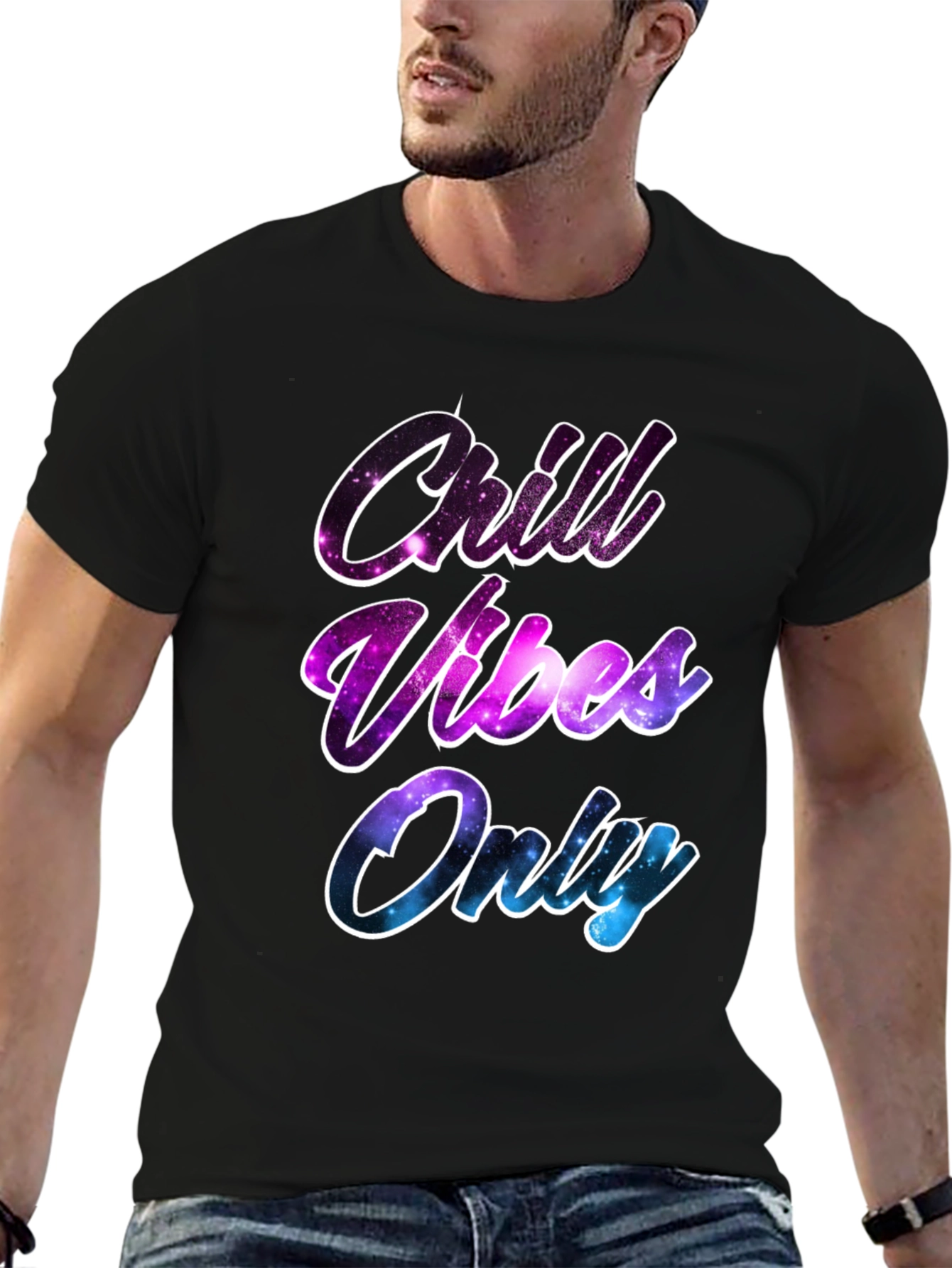 Chill Vibes Only T-Shirt - Galaxy Design