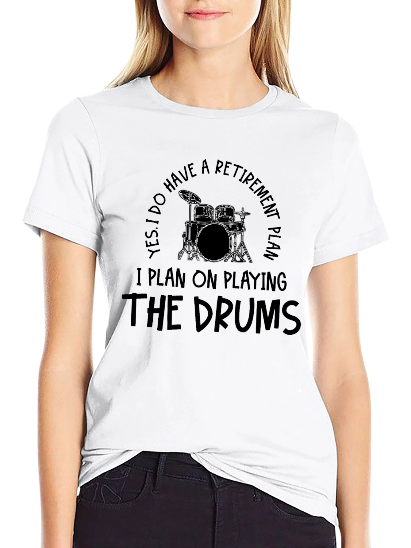 Drummer Retirement Plan T-Shirt - Play the Drums!