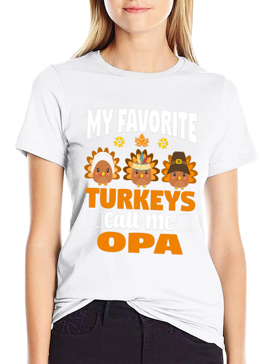 Funny Thanksgiving Opa Turkey Graphic Tee