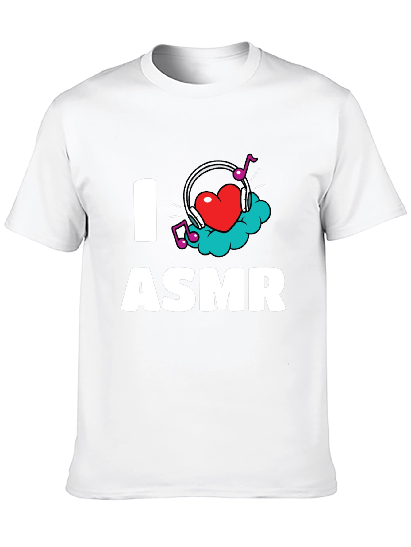 I Love ASMR T-Shirt - Black Graphic Tee