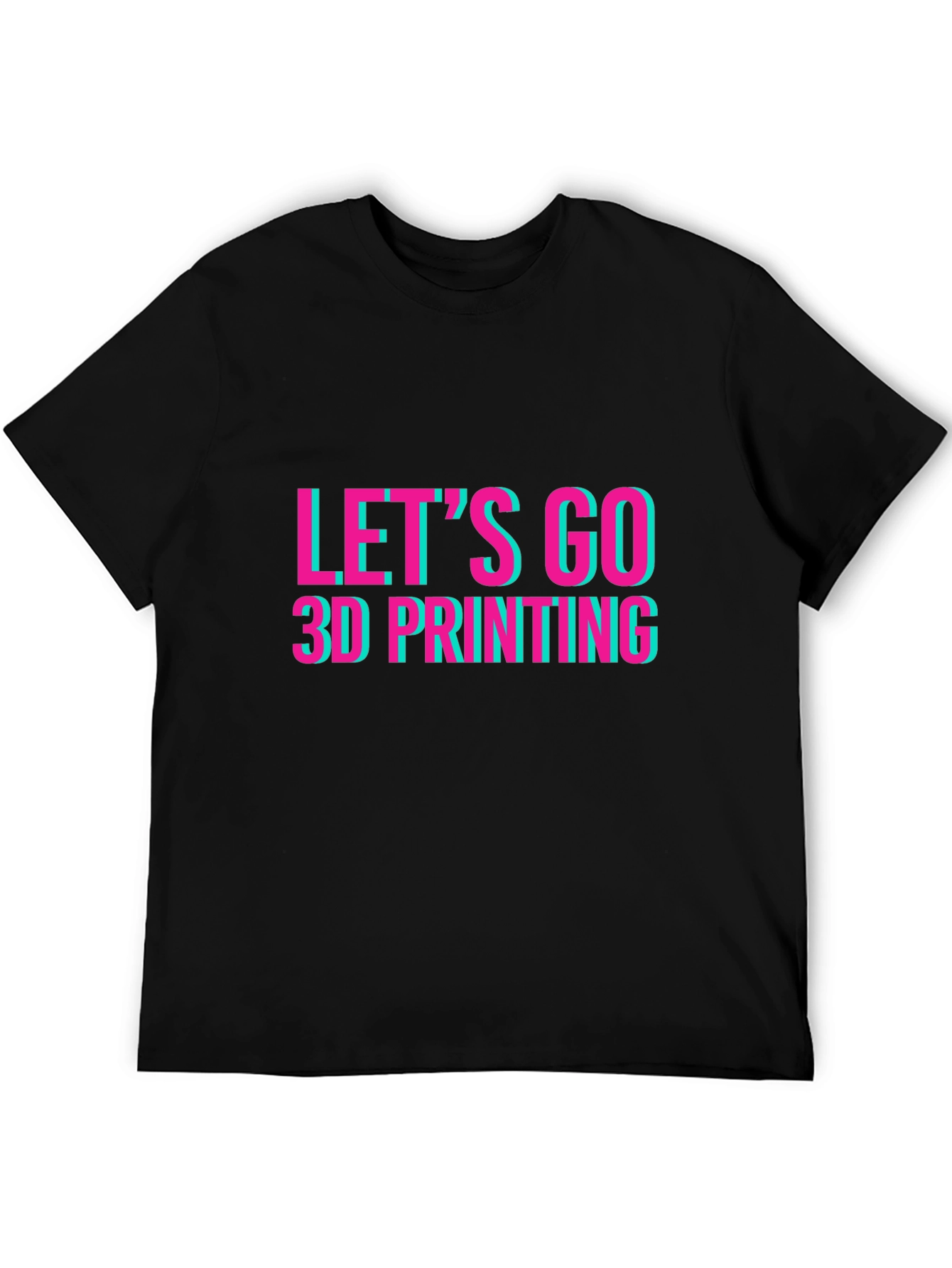 Lets Go 3D Printing Graphic Tee - Black