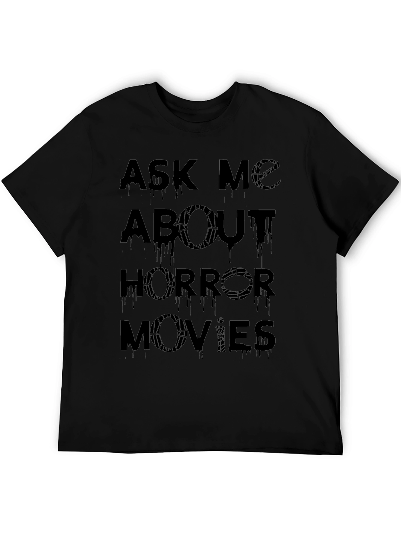 Ask Me About Horror Movies Graphic T-Shirt