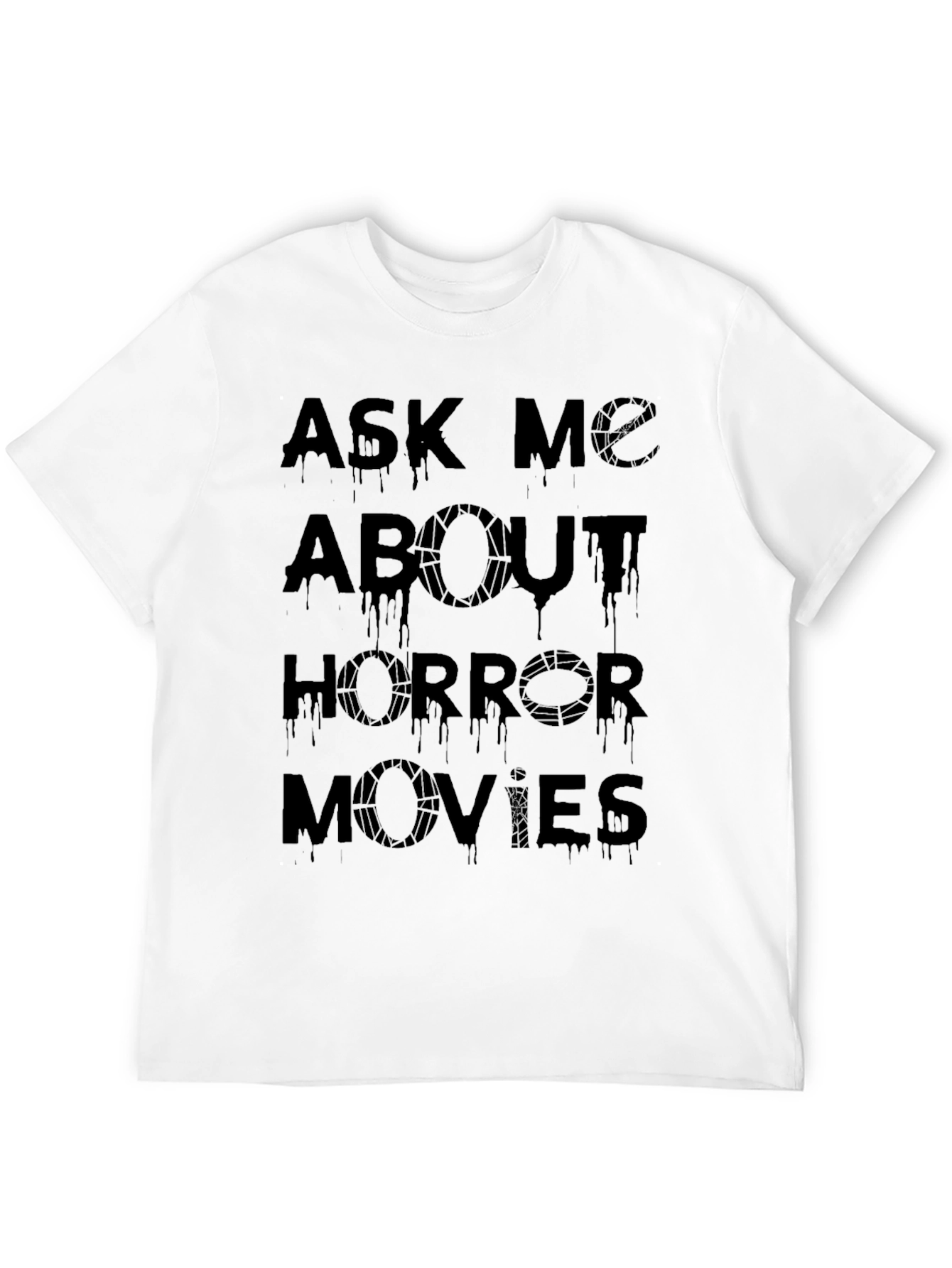 Ask Me About Horror Movies Graphic T-Shirt