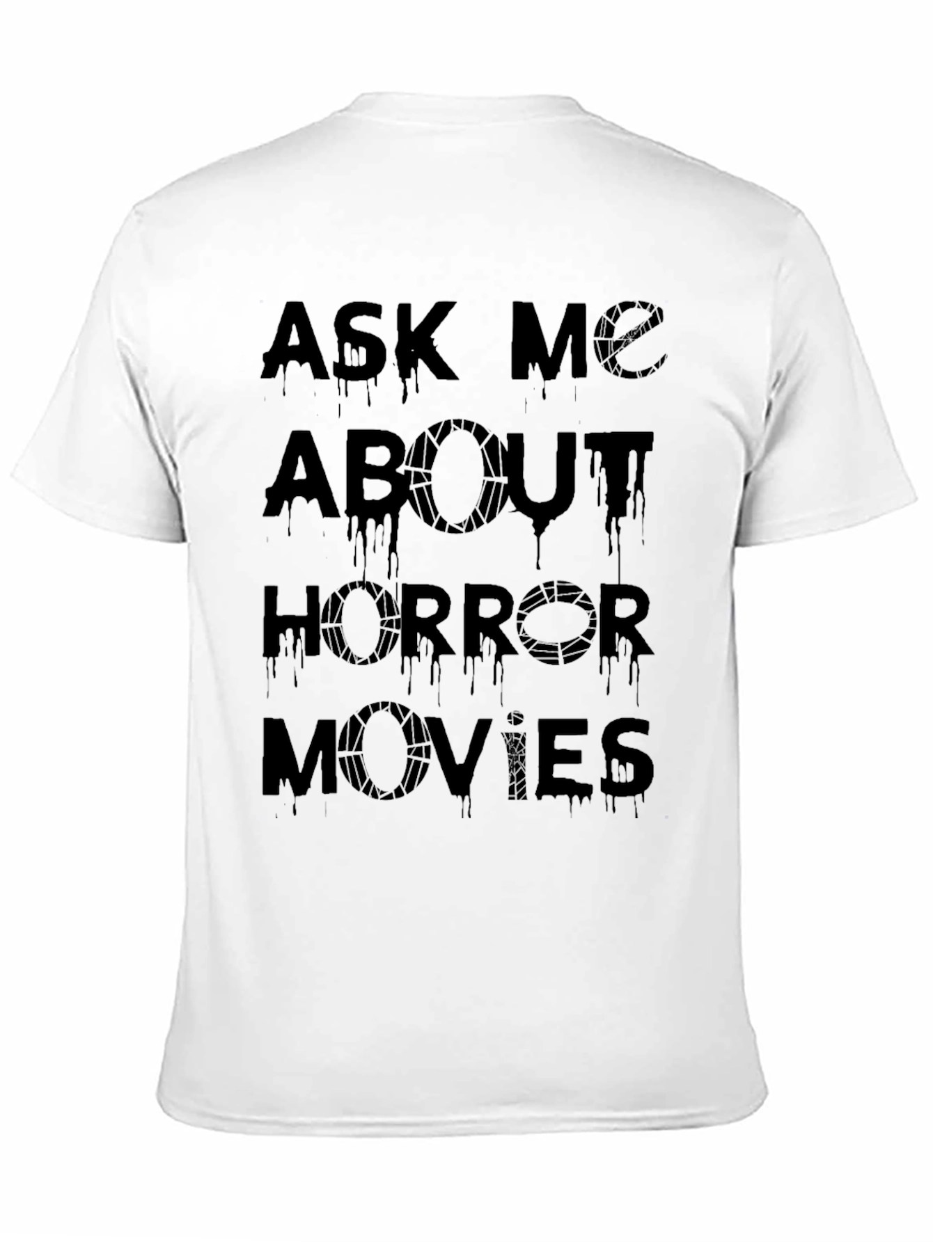 Ask Me About Horror Movies Graphic T-Shirt