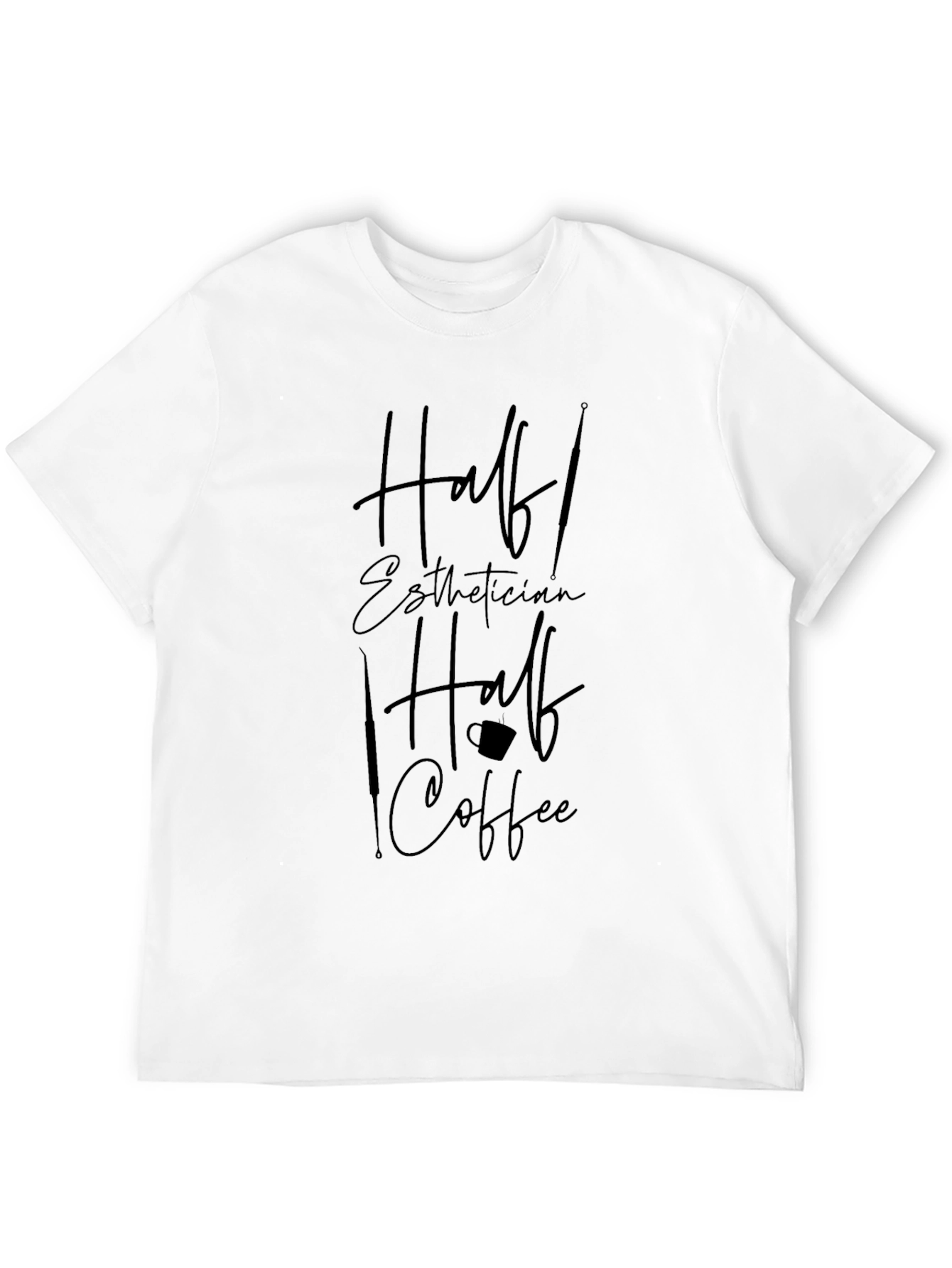 Half Esthetician Half Coffee Black Graphic Tee