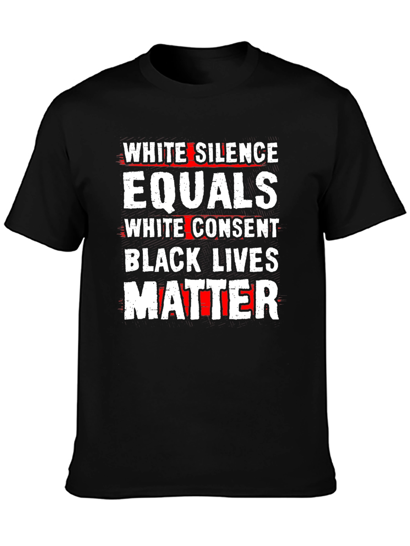 Black Lives Matter T-Shirt - White Silence Equals Consent