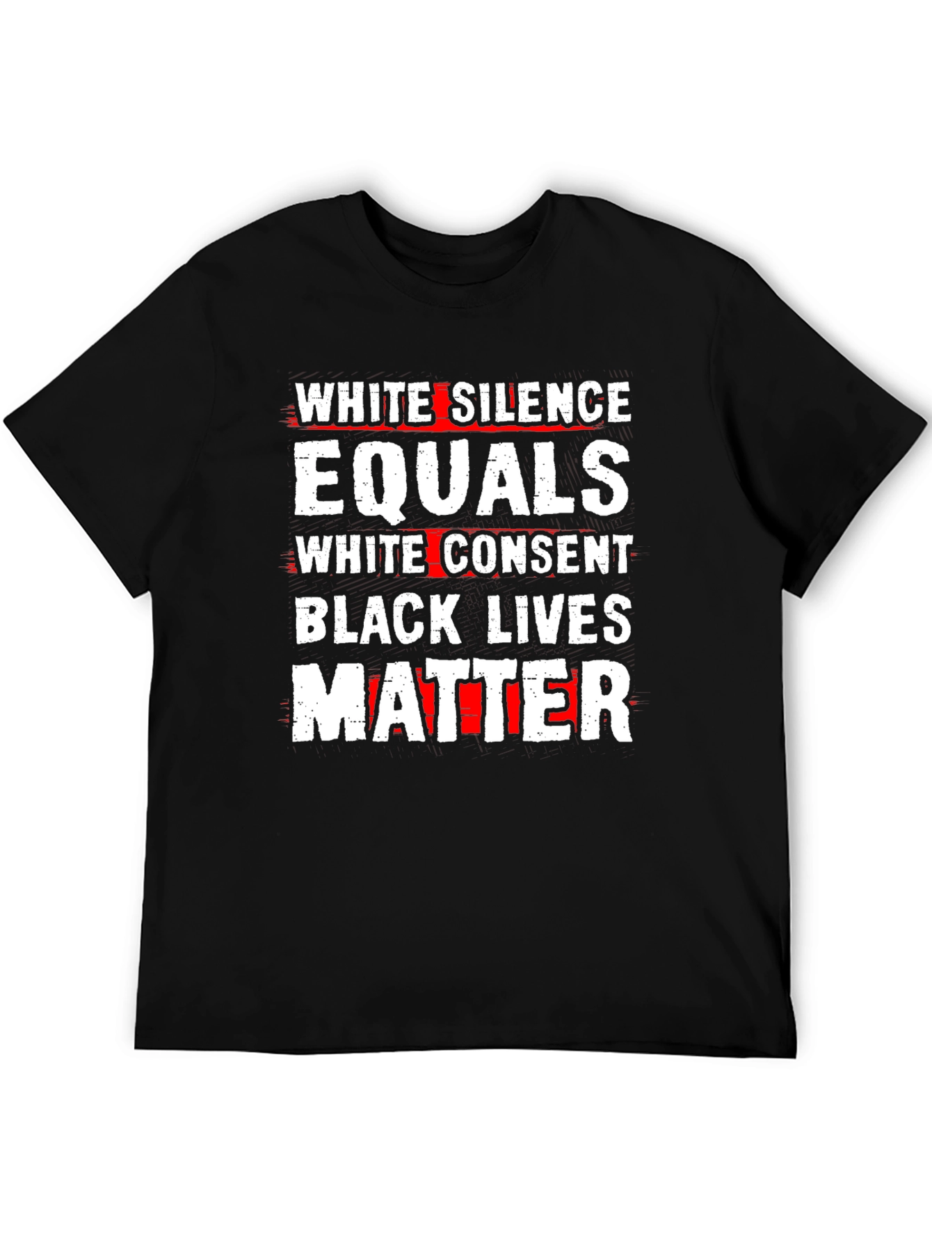 Black Lives Matter T-Shirt - White Silence Equals Consent