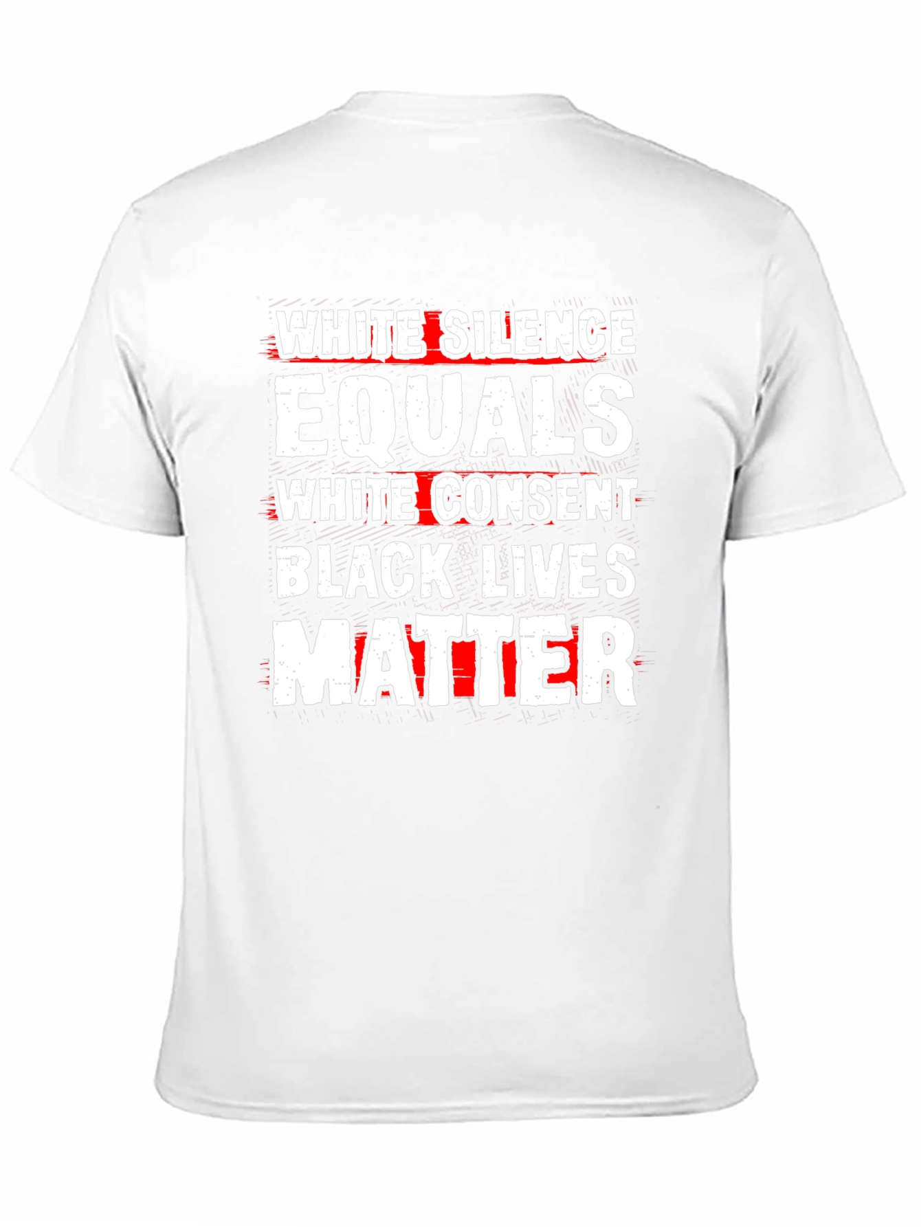 Black Lives Matter T-Shirt - White Silence Equals Consent