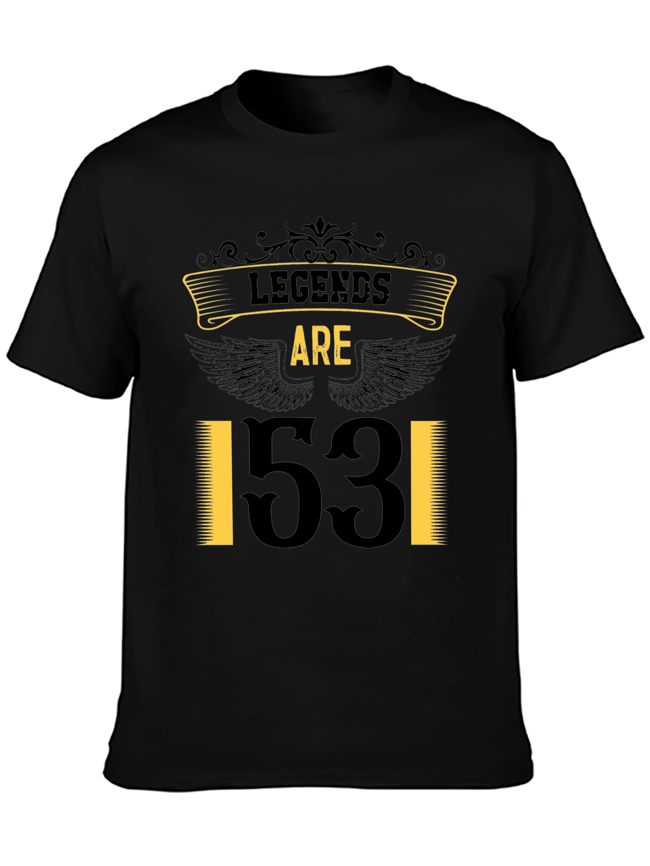 Legends Are 53! Black Graphic Tee