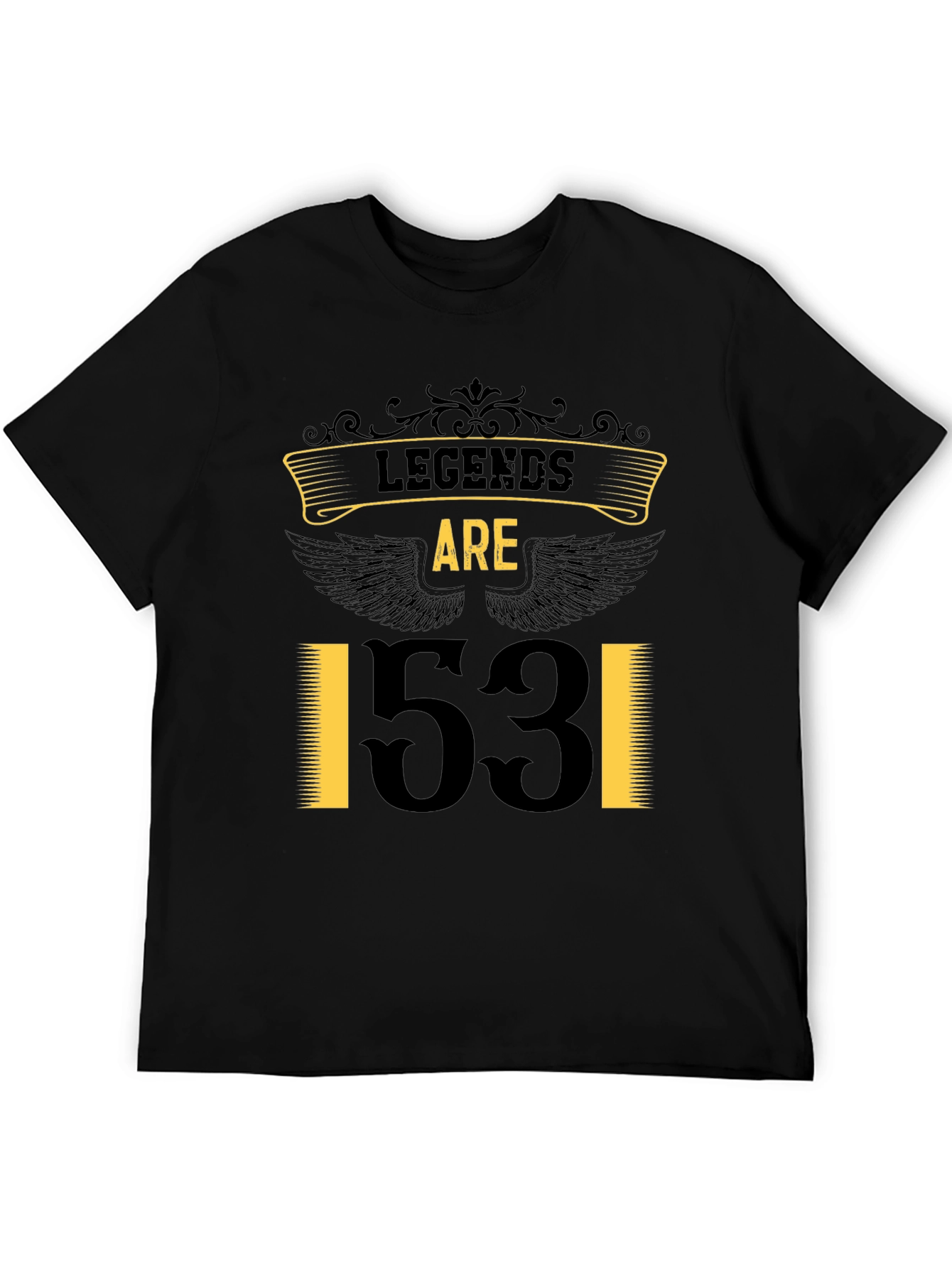 Legends Are 53! Black Graphic Tee