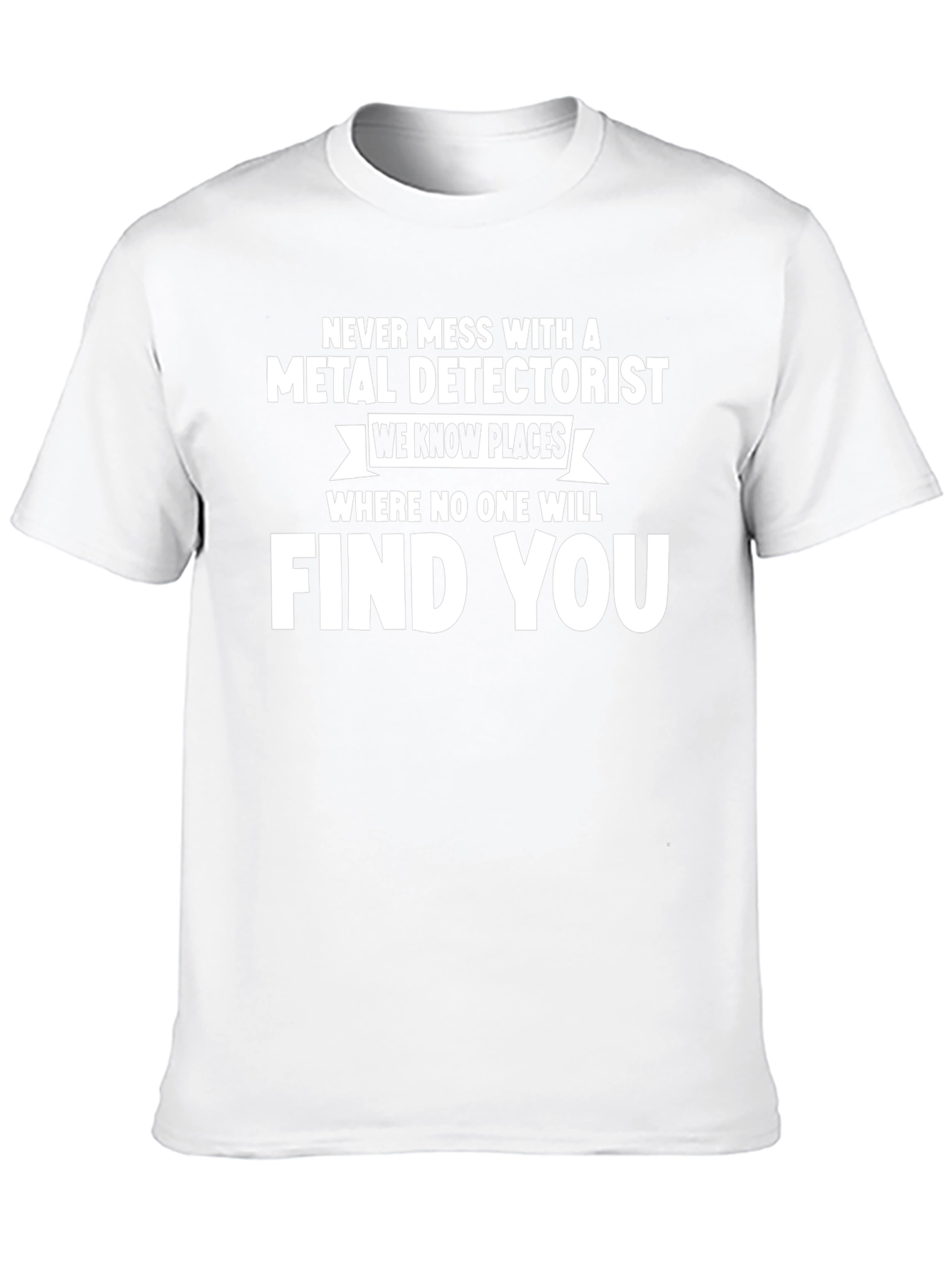 Metal Detectorist T-Shirt - Funny Hobby Tee