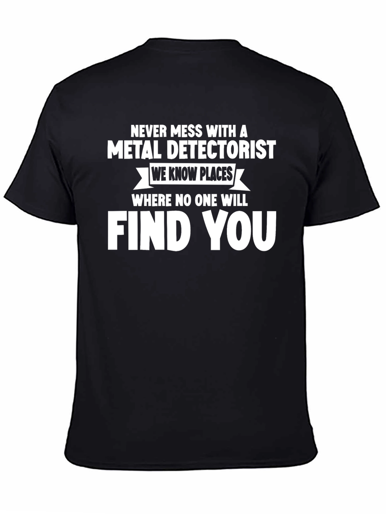 Metal Detectorist T-Shirt - Funny Hobby Tee