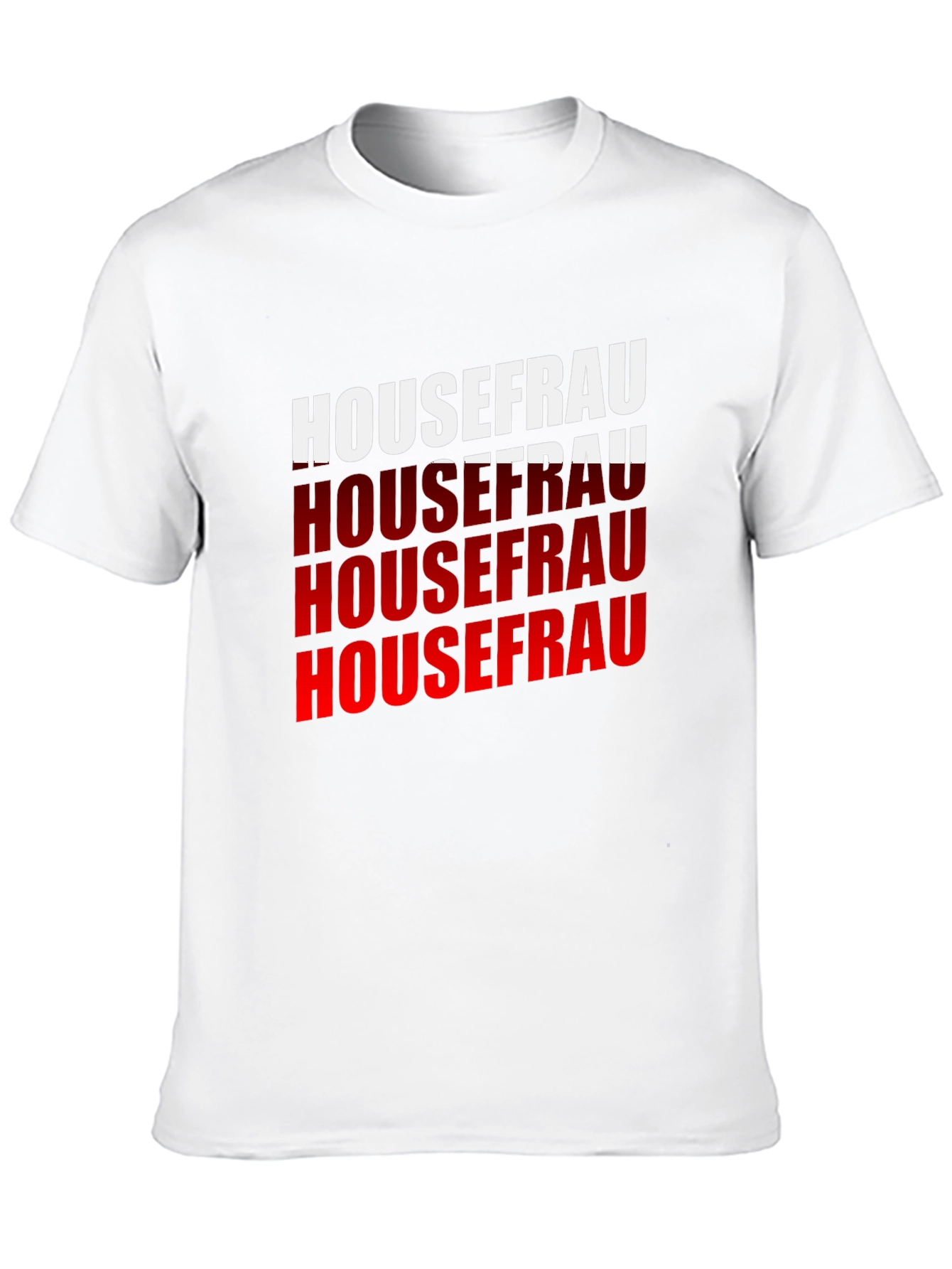 Housefrau Graphic T-Shirt - Bold Statement Tee