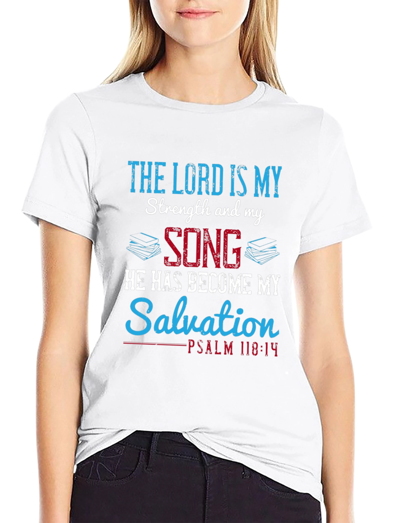The Lord is My Strength T-Shirt