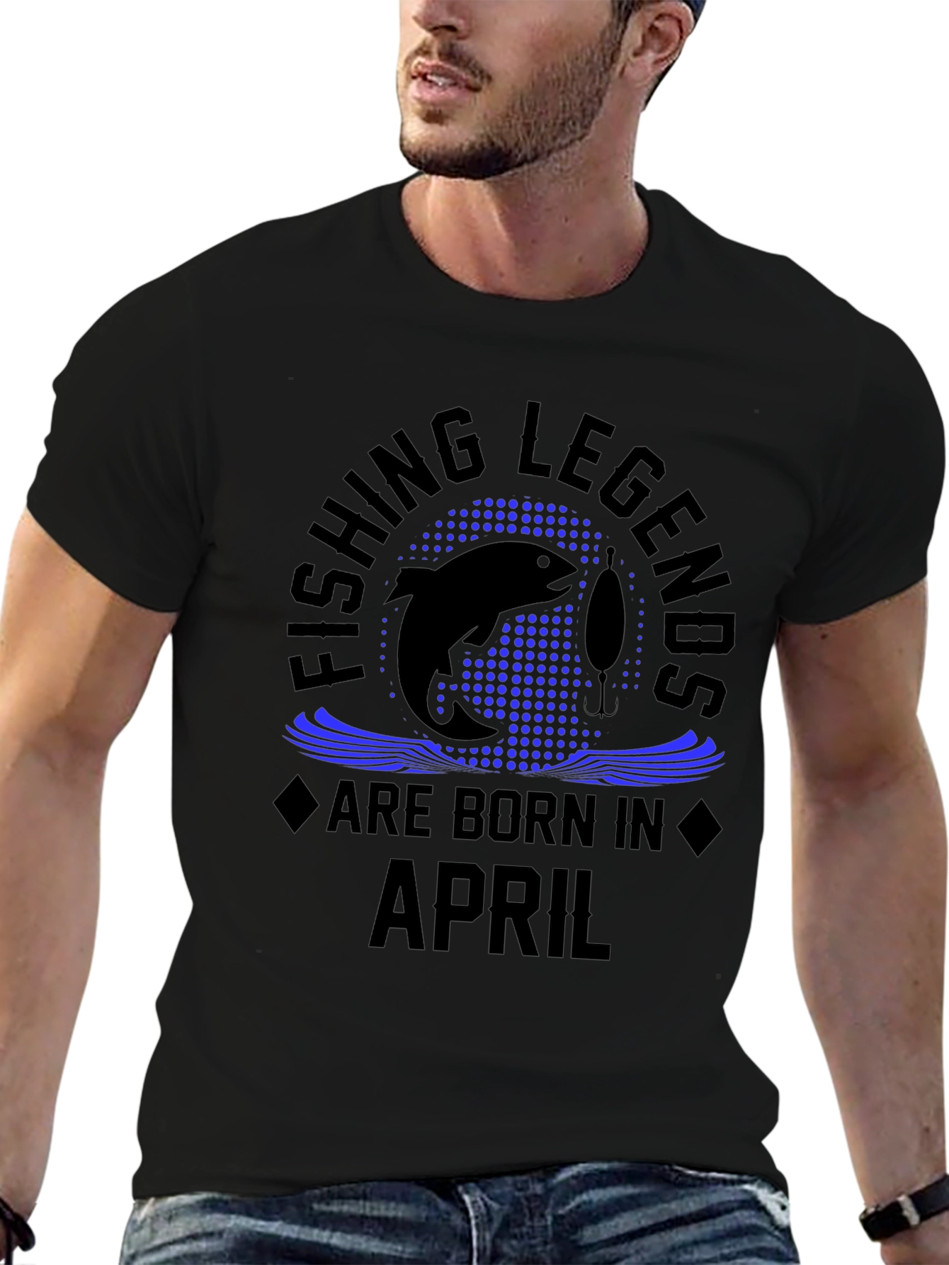 Fishing Legends Are Born in April Black T-Shirt