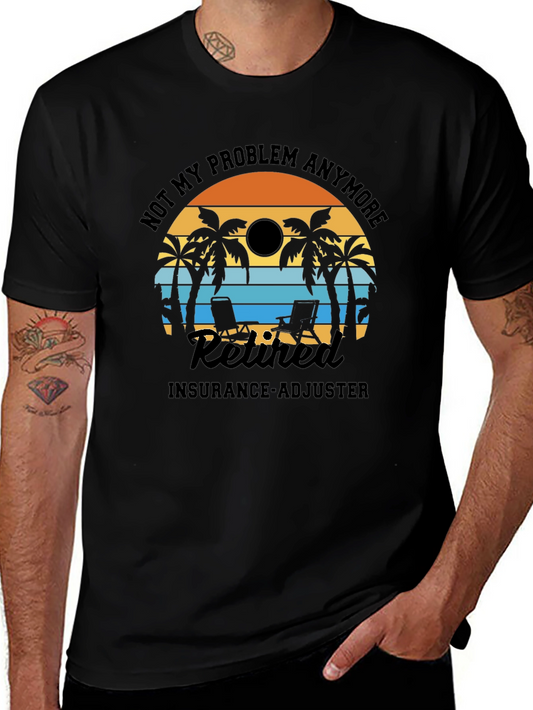 Retired Insurance Adjuster T-Shirt: Beach Design