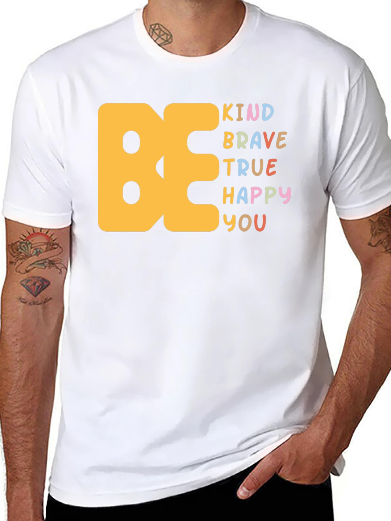 Be Kind Brave True Happy You Graphic T-Shirt