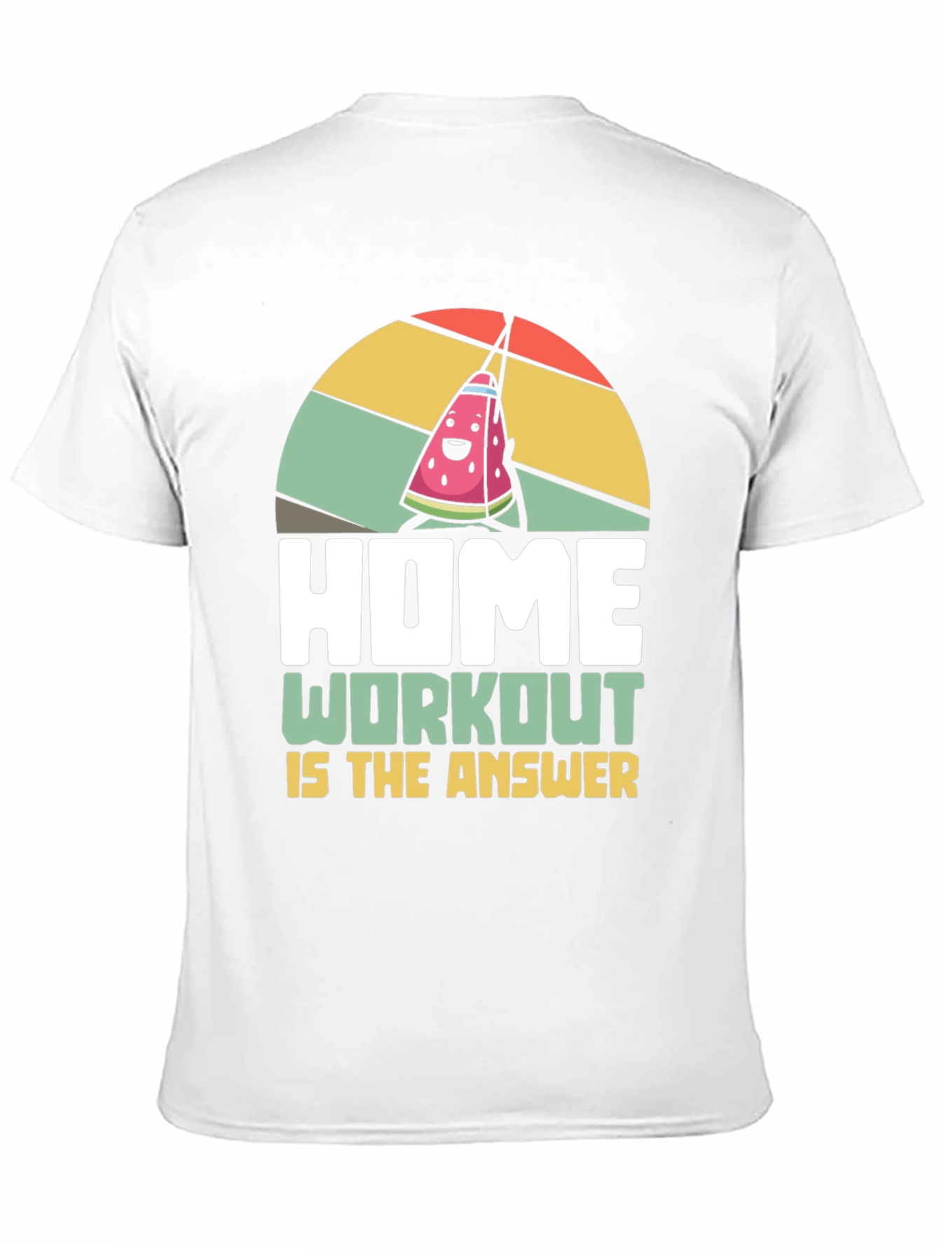 Home Workout T-Shirt - Funny Fitness Tee
