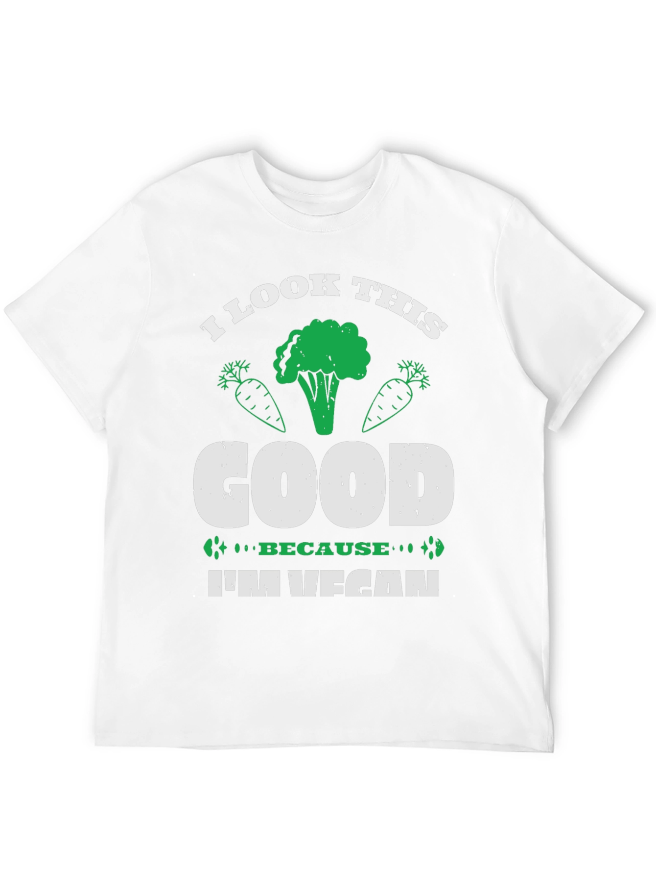 Vegan T-Shirt - I Look This Good