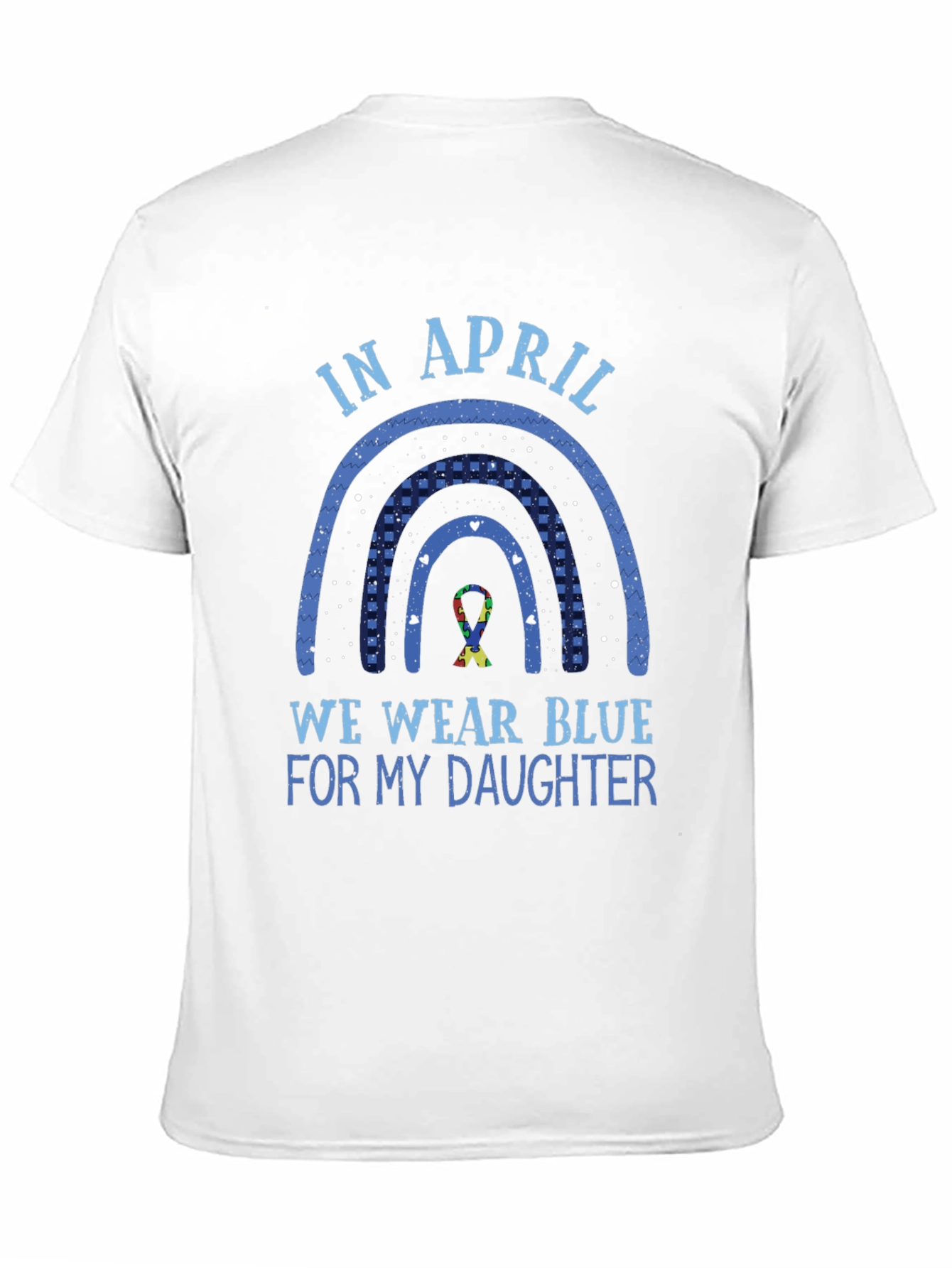 Autism Awareness In April We Wear Blue T-Shirt