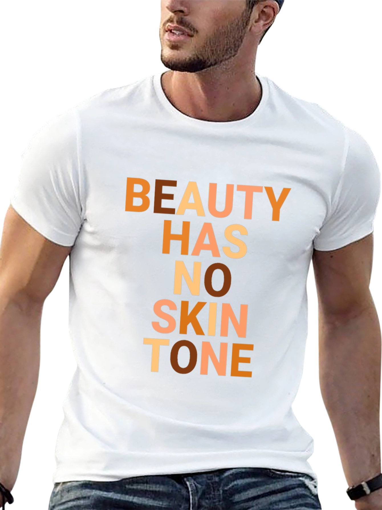 Beauty Has No Skin Tone Graphic Tee - Unisex