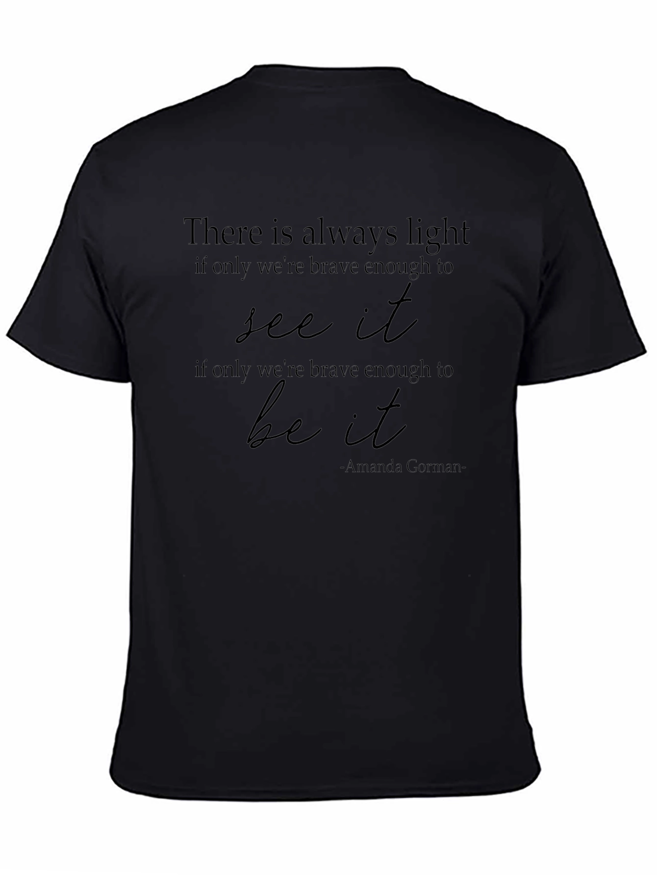 Inspirational Amanda Gorman Quote T-Shirt