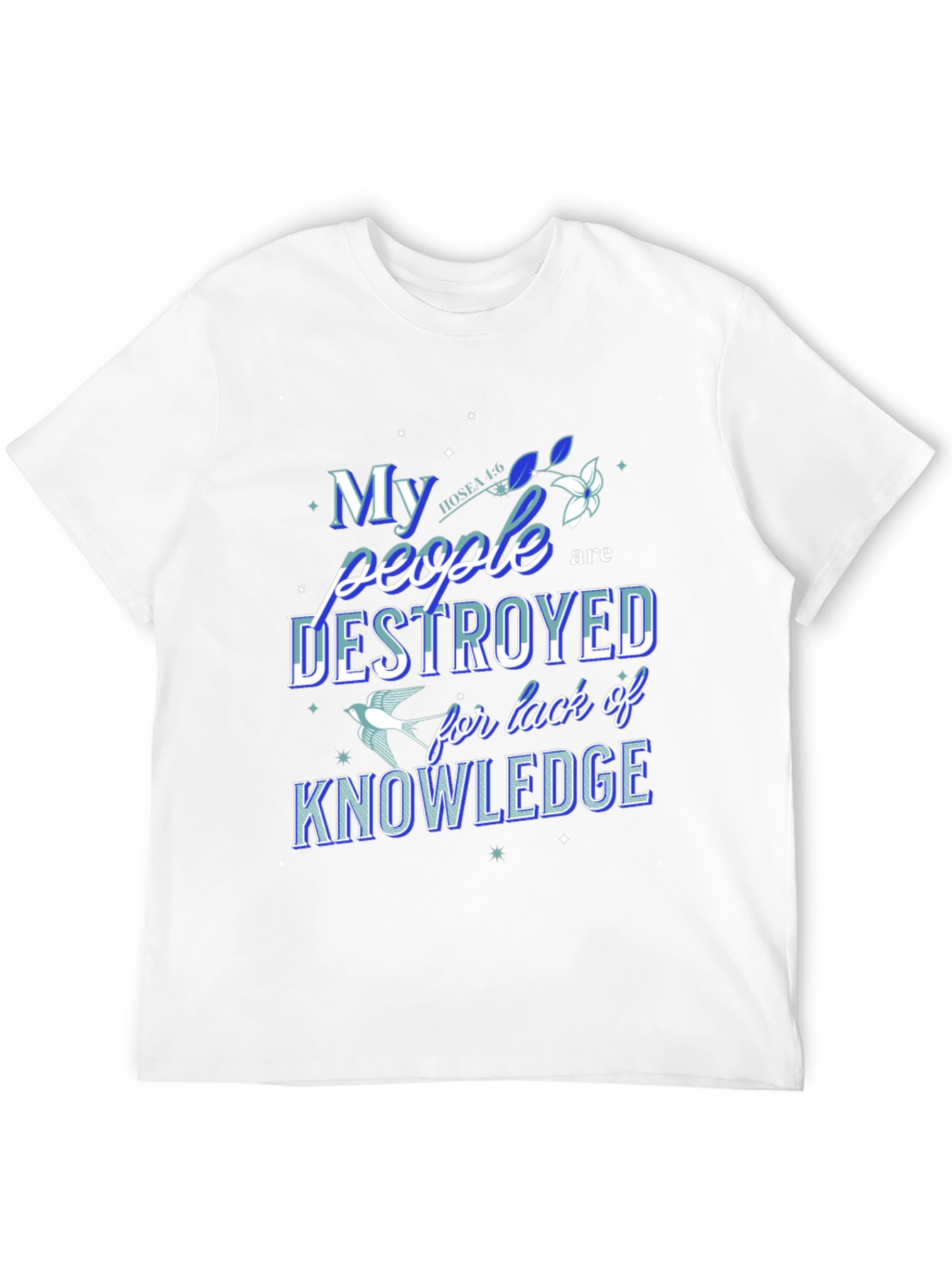 My People Destroyed T-Shirt