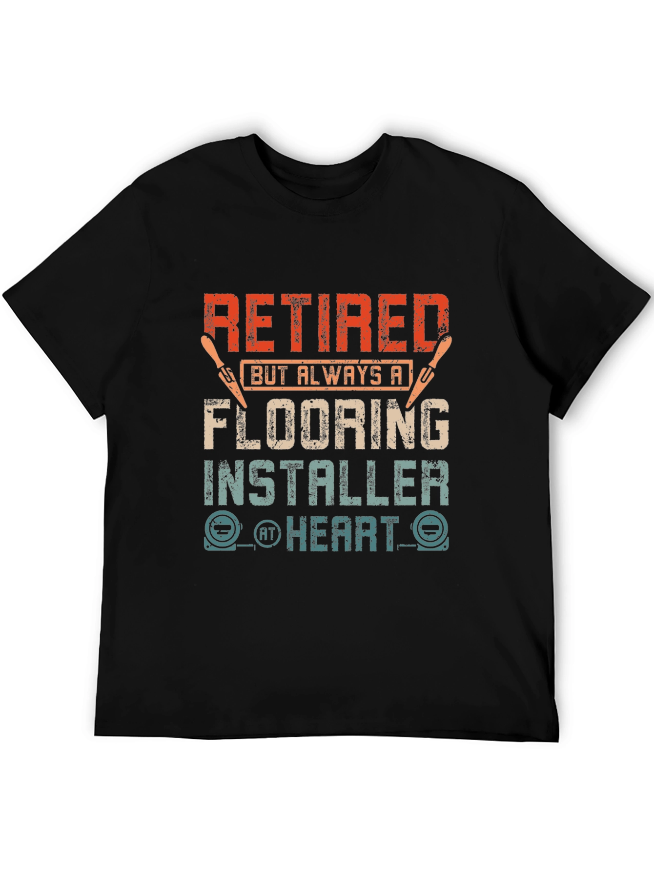 Retired Flooring Installer T-Shirt